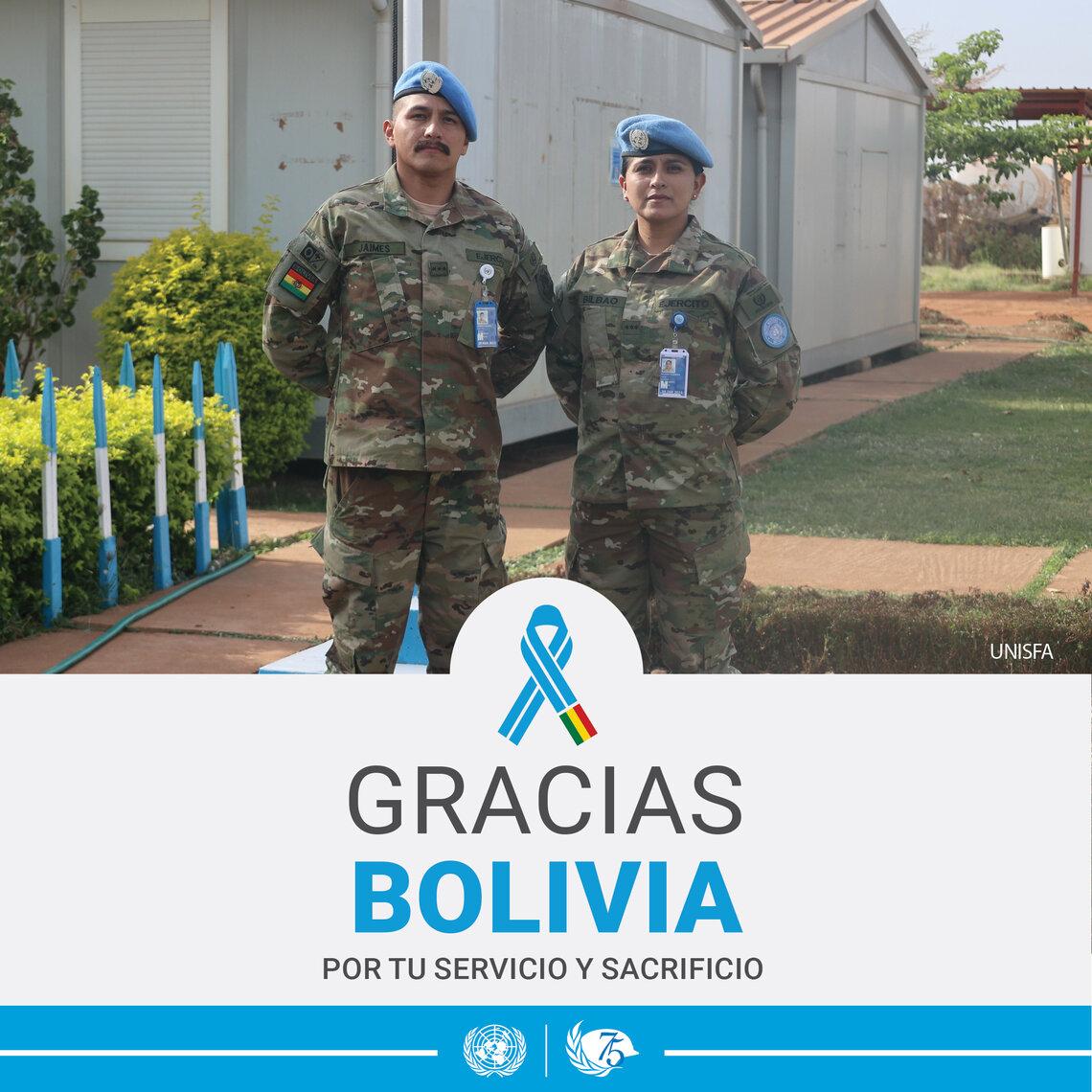 Damos las gracias a Bolivia por su servicio y sacrificio